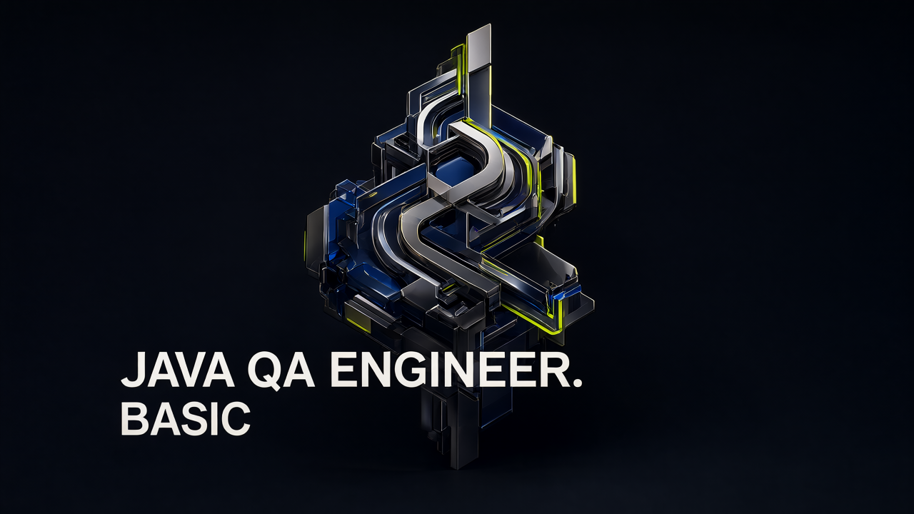 Java QA Engineer. Basic